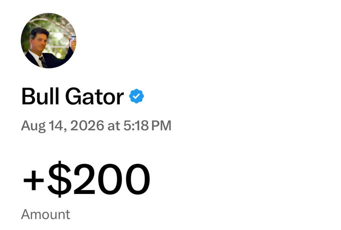 A screenshot shows a Twitter/X notification from verified user "Bull Gator" dated Aug 14, 2026, displaying a "+$200" tip amount, representing his 29th Xtip via Xmoney—the largest and most generous tip he's received from his followers.