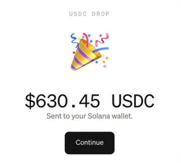 A 'USDC DROP' notification screen showing $630.45 USDC sent to a Solana wallet with a 'Continue' button.