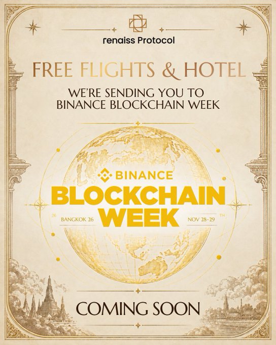 An ornate gold-toned promotional poster for "renaiss Protocol" offering "FREE FLIGHTS & HOTEL" to attend "BINANCE BLOCKCHAIN WEEK" in Bangkok on November 28-29, with "COMING SOON" at the bottom.
