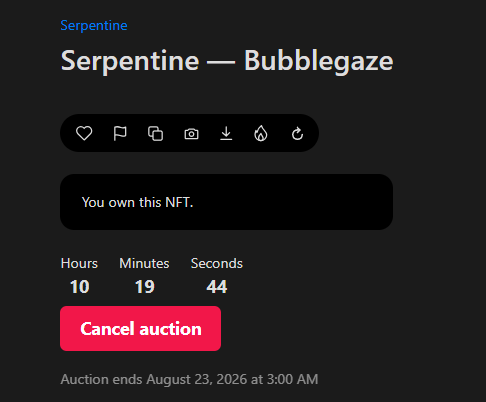 A Robinhood NFT auction screen for 'Serpentine — Bubblegaze' showing 'You own this NFT' with 10 hours, 19 minutes, 44 seconds remaining and a red 'Cancel auction' button.