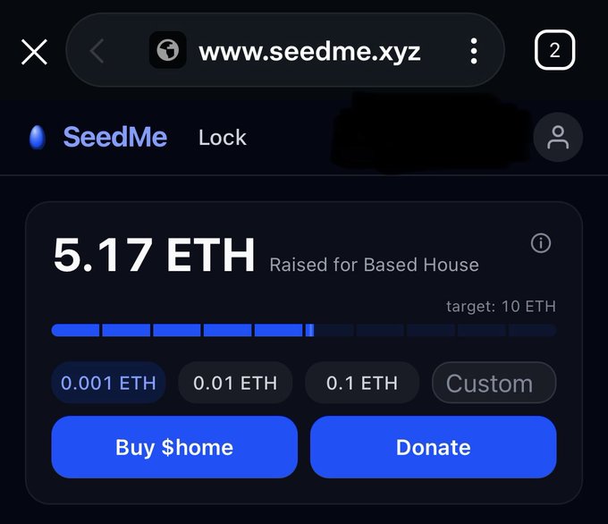 A screenshot of a web browser navigating to www.seedme.xyz, showing a fundraising page that has raised "5.17 ETH" for "Based House" with buttons to "Buy $home" and "Donate".