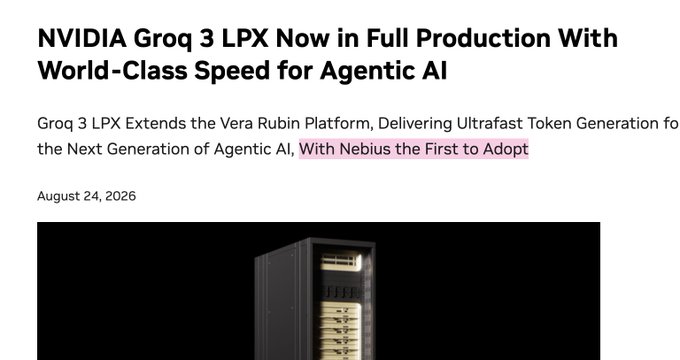 The image displays a headline announcing "NVIDIA Groq 3 LPX Now in Full Production With World-Class Speed for Agentic AI," with a subheading noting Nebius as the first adopter, dated August 24, 2026, alongside a partial view of what appears to be the server hardware. This visually represents NVIDIA's ($NVDA) collaboration with Nebius ($NBIS), showcasing the ultra-fast 3,400 tok/s performance benchmarks running Gemma 4 31B for next-generation agentic AI applications.