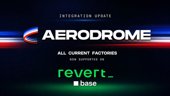 A promotional graphic with the text 'INTEGRATION UPDATE', 'AERODROME', 'ALL CURRENT FACTORIES NOW SUPPORTED ON', and the 'revert_base' logo on a dark background with red and blue light streaks.