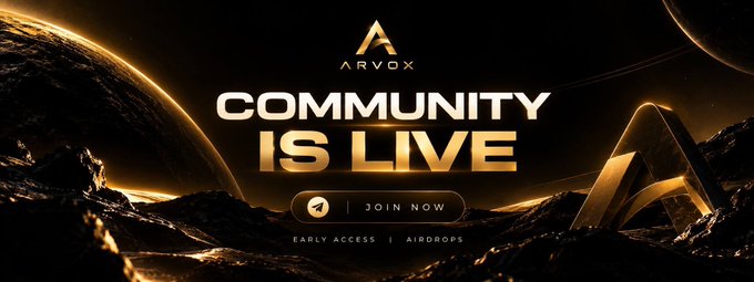 A promotional banner for 'ARVOX' featuring the text 'COMMUNITY IS LIVE' with a 'JOIN NOW' button, set against a cosmic background with golden planets.