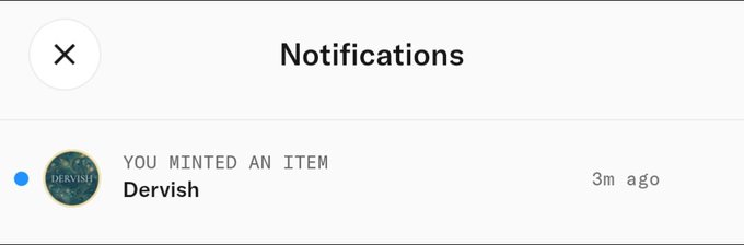 The image shows a screenshot of an app's notification screen, which is displayed with a picture of a circle and " notifications" written at the top. The phone appears to be showing that someone has minted or purchased an item in the Dervish group, as indicated by the text " You Minted an Item Dervish". Another person has confirmed this purchase on the app's messaging feature.