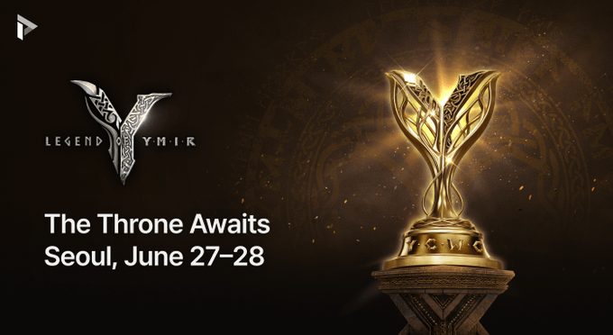 A promotional graphic for the YMIR Cup Season 2 World Championship features the "Legend YMIR" logo alongside a glowing golden trophy, with text announcing "The Throne Awaits" and "Seoul, June 27–28" for the Semi-Finals and Finals.