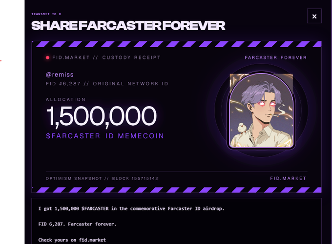 A digital receipt from 'FID.MARKET' titled 'SHARE FARCASTER FOREVER' shows a custody receipt for user '@remiss' (FID #6,287) with an allocation of 1,500,000 $FARCASTER ID memecoin, referencing the Farcaster ID airdrop.