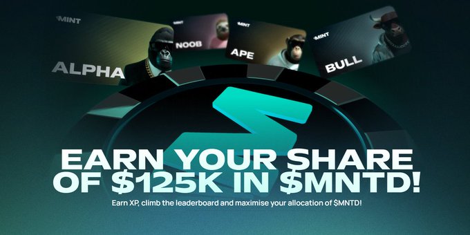 A cryptocurrency promotion displays 'EARN YOUR SHARE OF $125K IN $MNTD!' with 'Earn XP, climb the leaderboard and maximise your allocation of $MNTD!' below an 'S' logo and tier cards labeled ALPHA, NOOB, APE, and BULL.