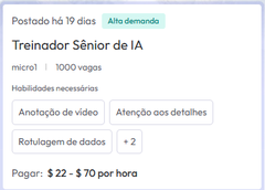 A job listing in Portuguese titled 'Treinador Sênior de IA' (Senior AI Trainer) by micro1, offering $22-$70 per hour for 1000 positions, with skills including video annotation, attention to detail, and data rotation.