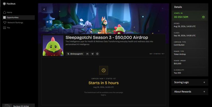 A webpage for 'Sleepagotchi Season 3 - $50,000 Airdrop' on Nuculus, showing the leaderboard opens Aug 28, 2026, and a countdown stating 'Starts in 5 hours'.
