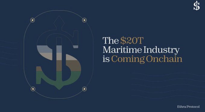 A promotional graphic for Ethra Protocol featuring a dollar sign anchor logo with the text 'The $20T Maritime Industry is Coming Onchain.'
