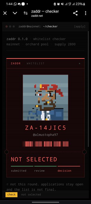 Mobile screenshot of the "zaddr - checker" website (zaddr.net) showing a ZADDR whitelist status for pixel-art character "ZA-14JIC5" (@1mustopha97), with the result marked "NOT SELECTED" at the submitted/review/decision stage.