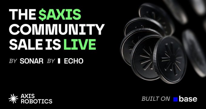 A promotional banner for 'THE $AXIS COMMUNITY SALE IS LIVE' by Sonar and Echo, featuring falling metallic coins and noting it is 'BUILT ON base'.