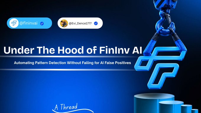 A promotional graphic titled "Under The Hood of FinInv AI" with the subtitle "Automating Pattern Detection Without Falling for AI False Positives," featuring the @fininvai and @Evil_Dence1777 social handles.