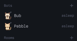 A simple interface displays a list of bots named "Bub" and "Pebble," both marked as "asleep."