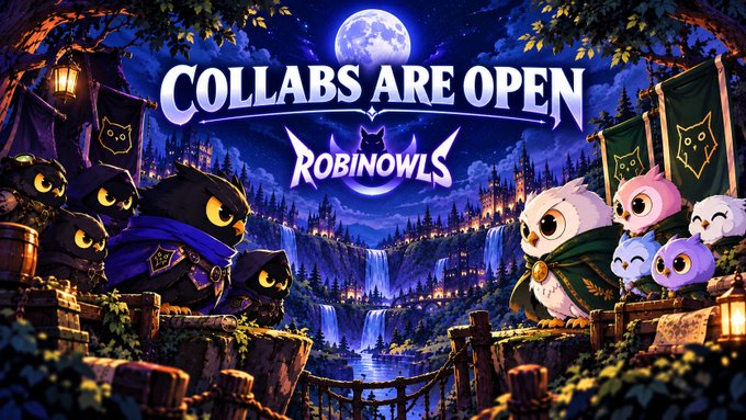 A promotional graphic reading 'COLLABS ARE OPEN ROBINOWLS' featuring cartoon owls in a moonlit forest setting with banners and lanterns.