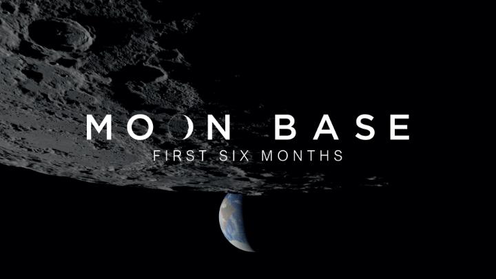 Space-themed graphic showing the moon's cratered surface above Earth, with text overlay 'MOON BASE - FIRST SIX MONTHS'.