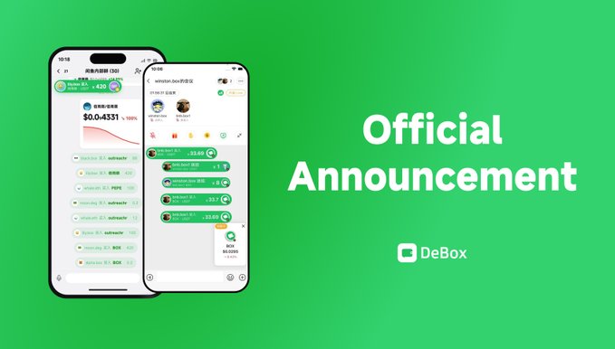 An 'Official Announcement' graphic for 'DeBox' on a green background, showing two smartphone screens displaying cryptocurrency wallets and a chat interface.