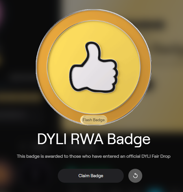 A digital 'DYLI RWA Badge' with a thumbs-up icon and a '3rd Release party' label, described as being awarded for entering an official DYLI Fair Drop.