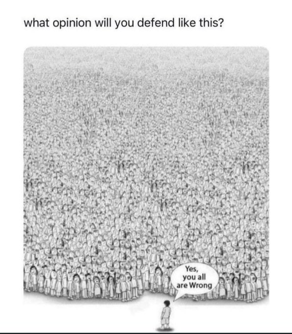 A lone person declares "Yes, you all are Wrong" to an enormous crowd, illustrating the meme's theme of boldly opposing the popular consensus that greed is good for your growth.