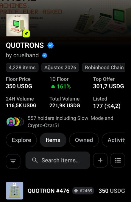 A screenshot of an NFT marketplace listing for 'QUOTRONS' by cruelhand on the Robinhood Chain, showing a floor price of 350 USDG, 1D floor increase of 161%, and 116.5K USDG 24H volume.