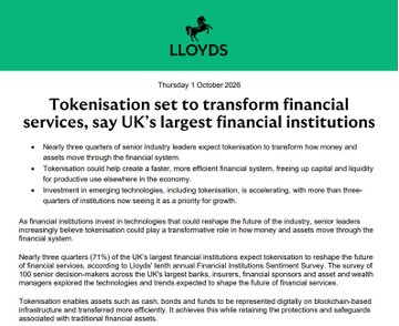 Lloyds Bank press release dated October 1, 2026, titled "Tokenisation set to transform financial services, say UK's largest financial institutions," highlighting that 71% of senior UK financial industry leaders expect tokenization to reshape finance.