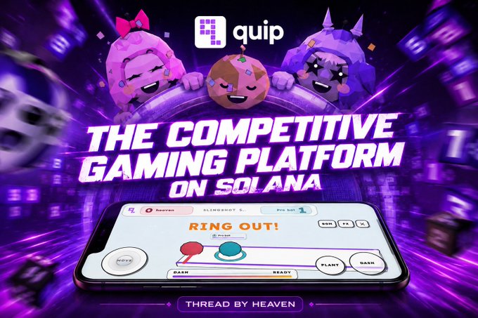 A vibrant promotional banner for "quip," described as "THE COMPETITIVE GAMING PLATFORM ON SOLANA," features colorful cartoon characters and a mobile game interface displaying "RING OUT!".
