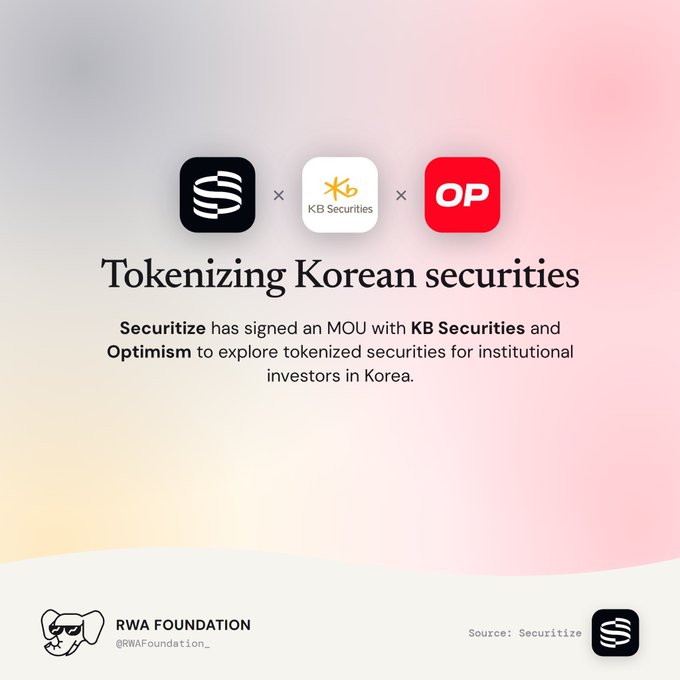 An announcement graphic from RWA Foundation titled 'Tokenizing Korean securities' showing logos for Securitize, KB Securities, and Optimism, stating Securitize has signed an MOU to explore tokenized securities for institutional investors in Korea.