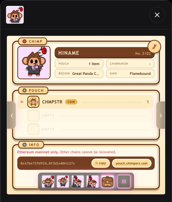 A screenshot of a 'CHIMP' digital collectible profile page for 'HINAME' No. 3102, showing pouch contents including 'CHIMPSTR' coin and an Ethereum mainnet address (0x47be719d92d...8f3d14084137c).