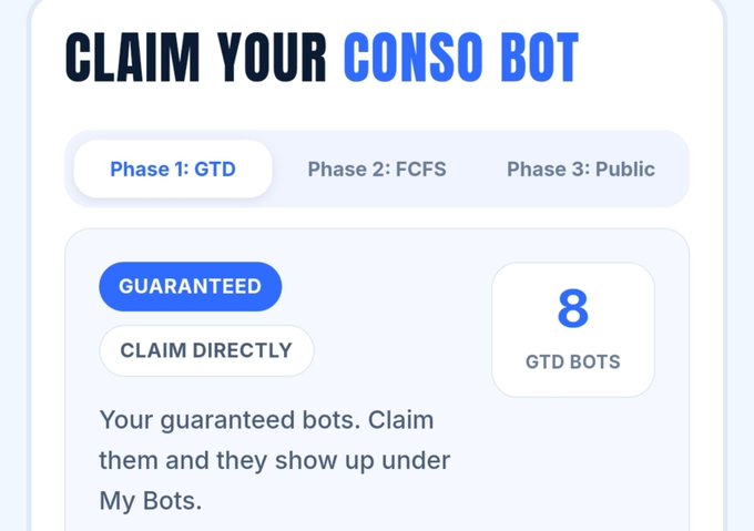 A bot-claim page reads “CLAIM YOUR CONSO BOT,” with tabs “Phase 1: GTD,” “Phase 2: FCFS,” and “Phase 3: Public,” plus “GUARANTEED,” “CLAIM DIRECTLY,” and “8 GTD BOTS.”