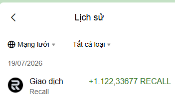 A mobile app history screen in Vietnamese showing a transaction dated 19/07/2026 for '+1,122,33677 RECALL' involving the Recall token.