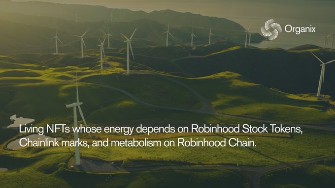 The image features the Organix logo over an aerial view of a wind farm on lush green hills, illustrating the concept of renewable, living energy. Caption: "A wind farm powers living NFTs whose energy depends on Robinhood Stock Tokens, Chainlink oracles, and metabolism on Robinhood Chain."