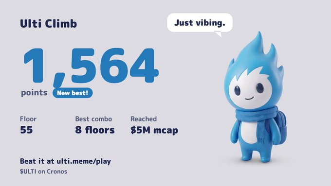 A promotional graphic showing an "Ulti Climb" achievement of "1,564 points" (new best!) with stats for Floor 55, Best combo 8 floors, and Reached $5M mcap, alongside a cute blue flame-like mascot character saying "Just vibing," promoting ulti.meme/play and $ULTI on Cronos.