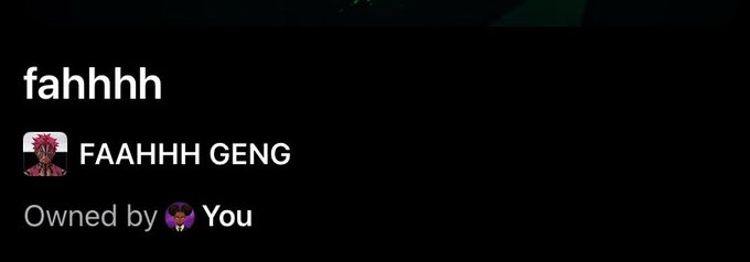 A screenshot showing a username 'fahhhh' and group name 'FAAHHH GENG' marked as 'Owned by You' on a dark background.