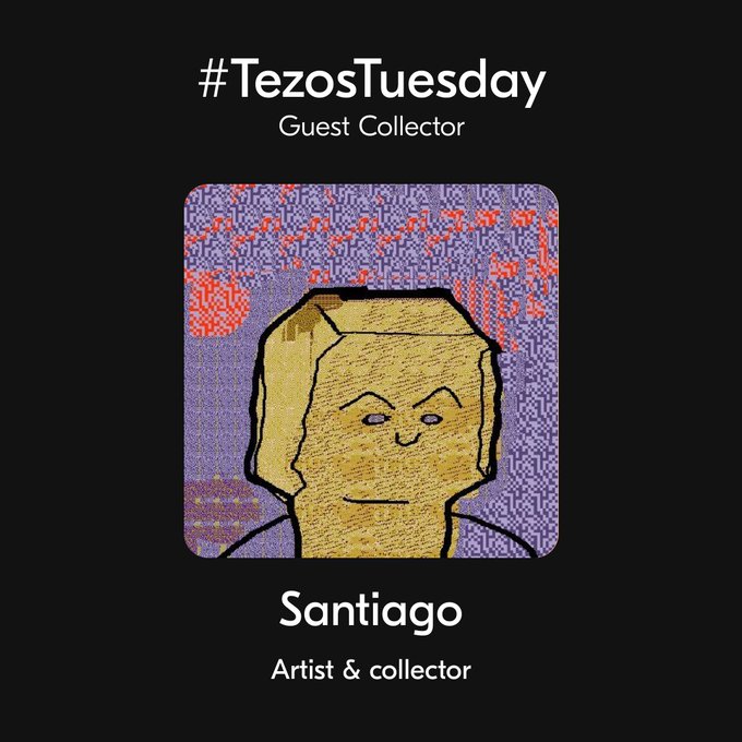 A #TezosTuesday graphic featuring Guest Collector Santiago as Artist & collector, with a pixel-art portrait of a tan blocky character on a purple patterned background.