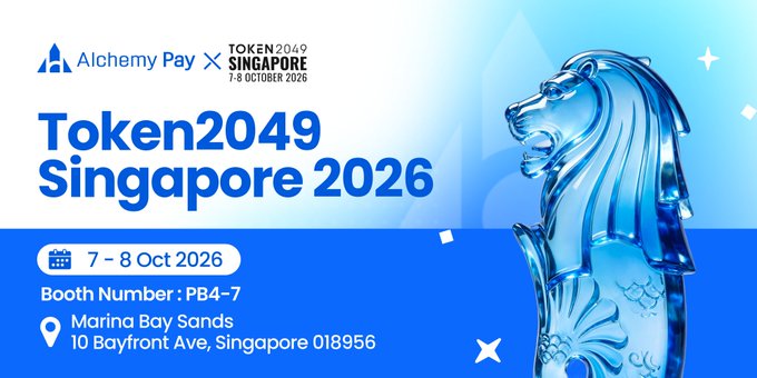 A promotional banner for 'Token2049 Singapore 2026' by Alchemy Pay, taking place on 7-8 Oct 2026 at Marina Bay Sands, Booth Number PB4-7.