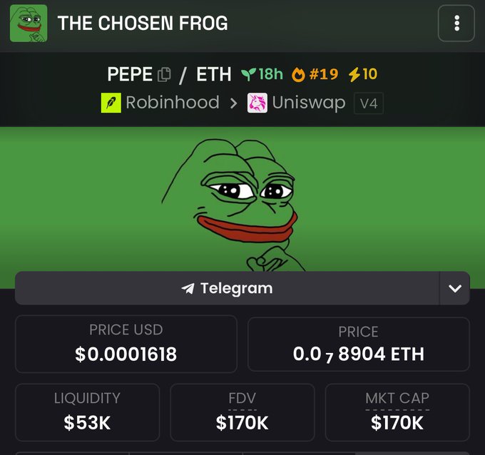 A screenshot of a DEX trading page for "THE CHOSEN FROG," showing the PEPE/ETH trading pair available on Uniswap via Robinhood, with a price of $0.0001618, liquidity of $53K, and FDV/market cap of $170K. The green Pepe the Frog illustration and PEPE ticker align with the "Good Morning $Pepe" post, presenting the meme coin's current market metrics.