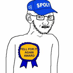 A cartoon drawing of a shirtless man wearing glasses and a blue cap that says '$POLY', holding a blue ribbon badge that reads 'FELL FOR IT AGAIN AWARD'.