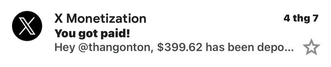 An X (Twitter) notification from X Monetization stating 'You got paid! Hey @thangonton, $399.62 has been depo...' to thangonton.