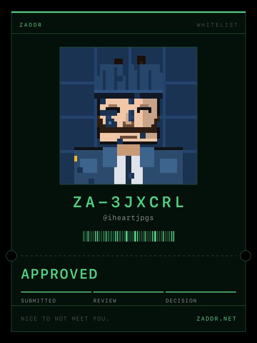 Digital whitelist approval card from ZADOR featuring a pixel art character with ID 'ZA-3JXCRL' (@iheartjpgs), marked as 'APPROVED' with the tagline 'NICE TO NOT MEET YOU.'