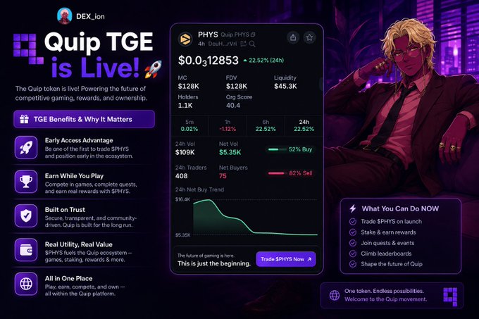A purple-themed promotional graphic for a 'Quip TGE is Live!' token generation event, showing token stats like '$PHYS $0.0312853' and a stylized anime character in a suit on the right.