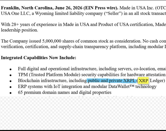 A press release from Made in USA Inc. (OTC) dated June 26, 2026, announces an all-stock acquisition of USA One LLC, issuing 5,000,000 shares and highlighting integrated capabilities that include blockchain infrastructure built on both public and private XRPL (XRP Ledger), along with TPM security, ERP systems, and 65 premium domain names.