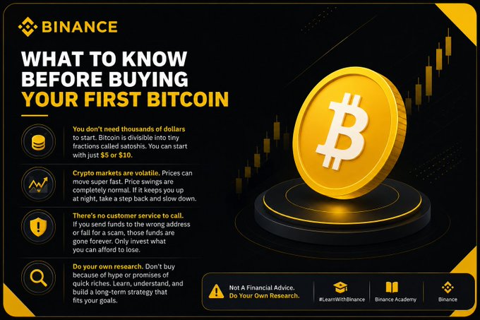 A Binance educational infographic titled 'WHAT TO KNOW BEFORE BUYING YOUR FIRST BITCOIN' featuring tips like starting with $5 or $10 and the warning 'Not A Financial Advice. Do Your Own Research.'