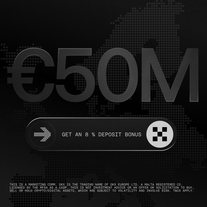 An OKX marketing advertisement displaying "€50M" with a button offering an 8% deposit bonus.