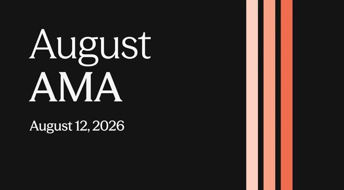 A dark announcement graphic with white text reading 'August AMA' and 'August 12, 2026', accented by vertical peach and orange stripes on the right.