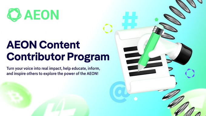 A promotional graphic for the "AEON Content Contributor Program" featuring the AEON logo and the tagline "Turn your voice into real impact, help educate, inform, and inspire others to explore the power of the AEON!" alongside an illustration of a robotic hand holding a green marker over a scroll. The image complements the post celebrating July content creators by visually representing the writing and creative contributions being rewarded.