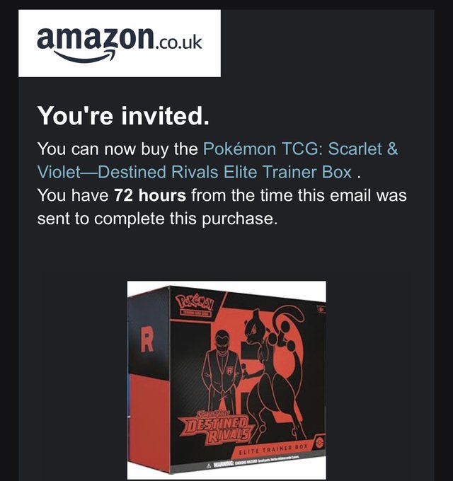 An Amazon.co.uk promotional email inviting the recipient to purchase the 'Pokémon TCG: Scarlet & Violet—Destined Rivals Elite Trainer Box' within 72 hours, featuring an image of the red and black product box.