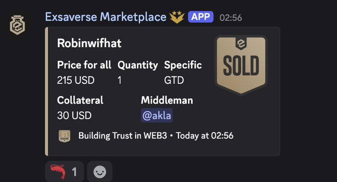 A "SOLD" badge on Exsaverse Marketplace confirms Robinwifhat OTC sale at 215 USD (1 unit, GTD) with 30 USD collateral via middleman @akla. The listing visualizes the successful trade mentioned in the post's $215/GTD price detail.