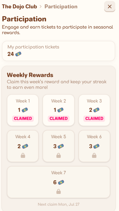 A 'The Dojo Club' Participation screen showing 24 tickets, with Weeks 1-3 marked as 'CLAIMED' (1, 1, and 2 tickets respectively), while Weeks 4-7 are locked with rewards of 2, 3, 3, and 6 tickets.