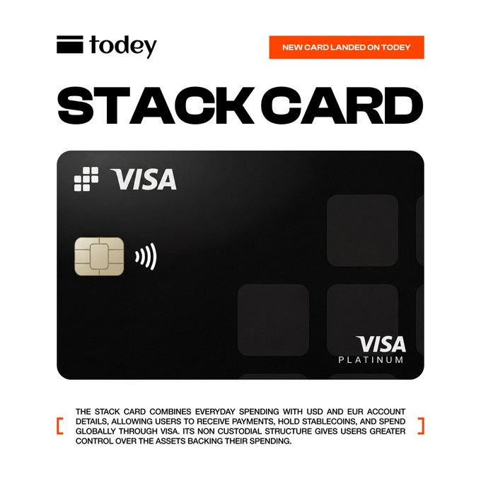 A promotional graphic advertises the 'STACK CARD' from Todey, a Visa Platinum debit card that combines everyday spending with USD/EUR accounts and stablecoin holdings.